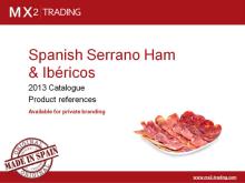Spanish Serrano Ham & Ibericos - Private Label - June'13 catalogue