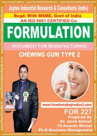 formula document for making CHEWING GUM TYPE 2
